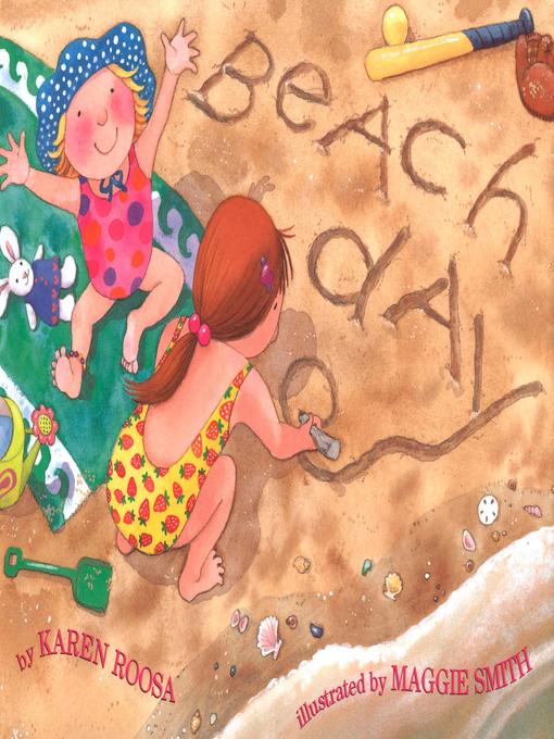 Title details for Beach Day by Karen Roosa - Available